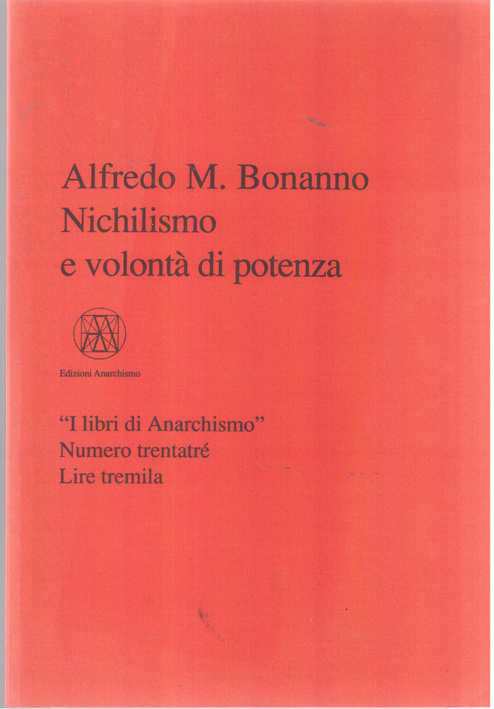 Nichilismo e volontà di potenza