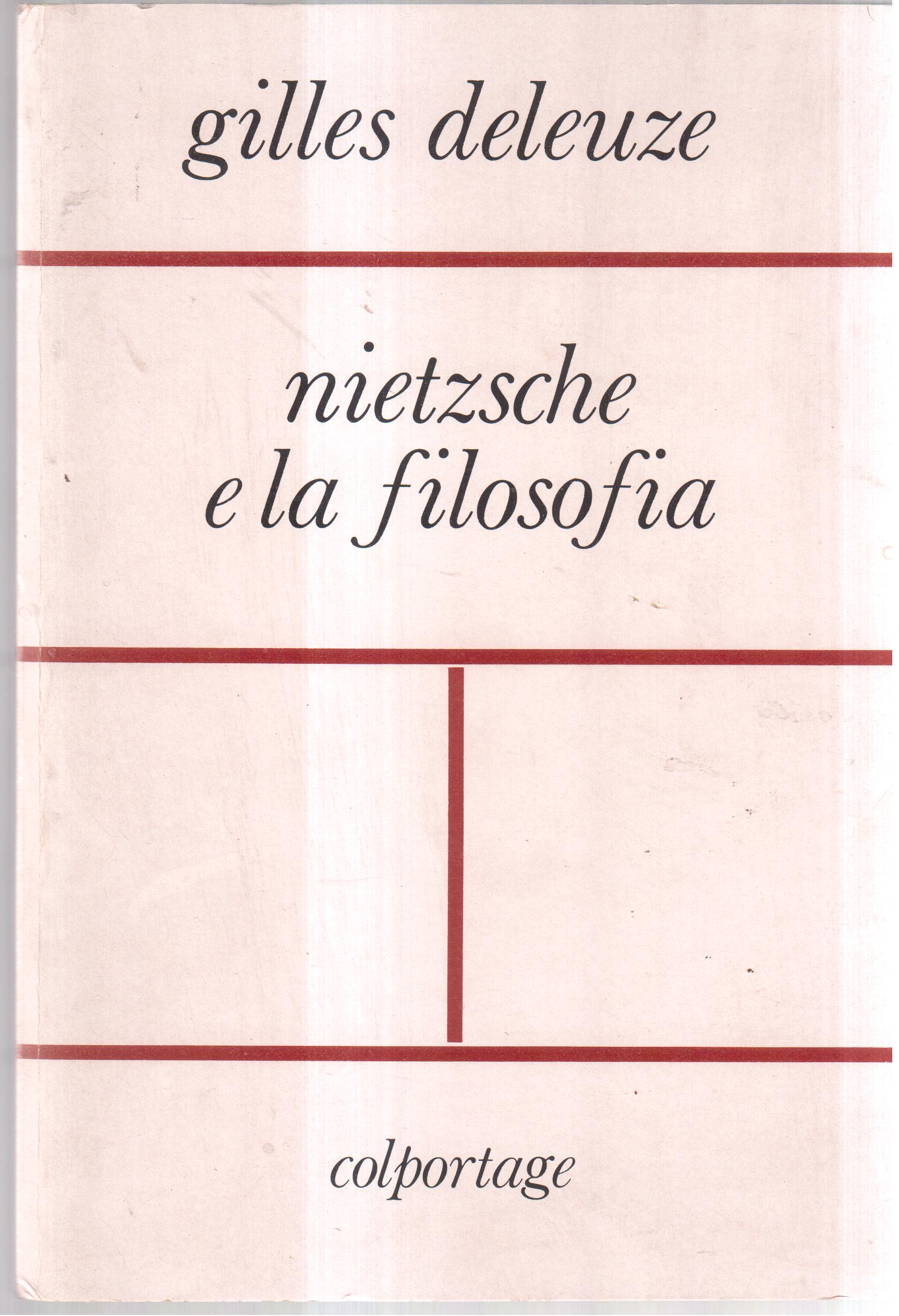 Nietzsche e la filosofia- Introduzione di Gianni Vattimo