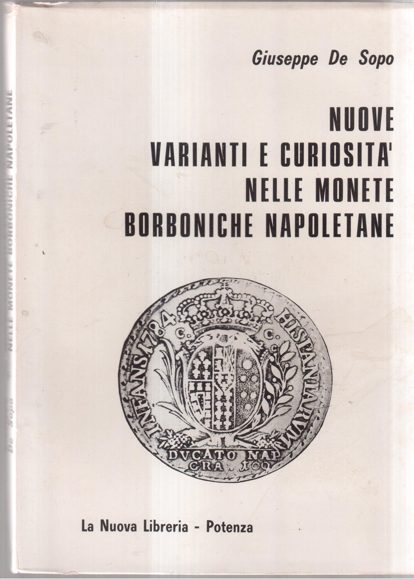 Nuove varianti e curiosità nelle monete borboniche e napoletane