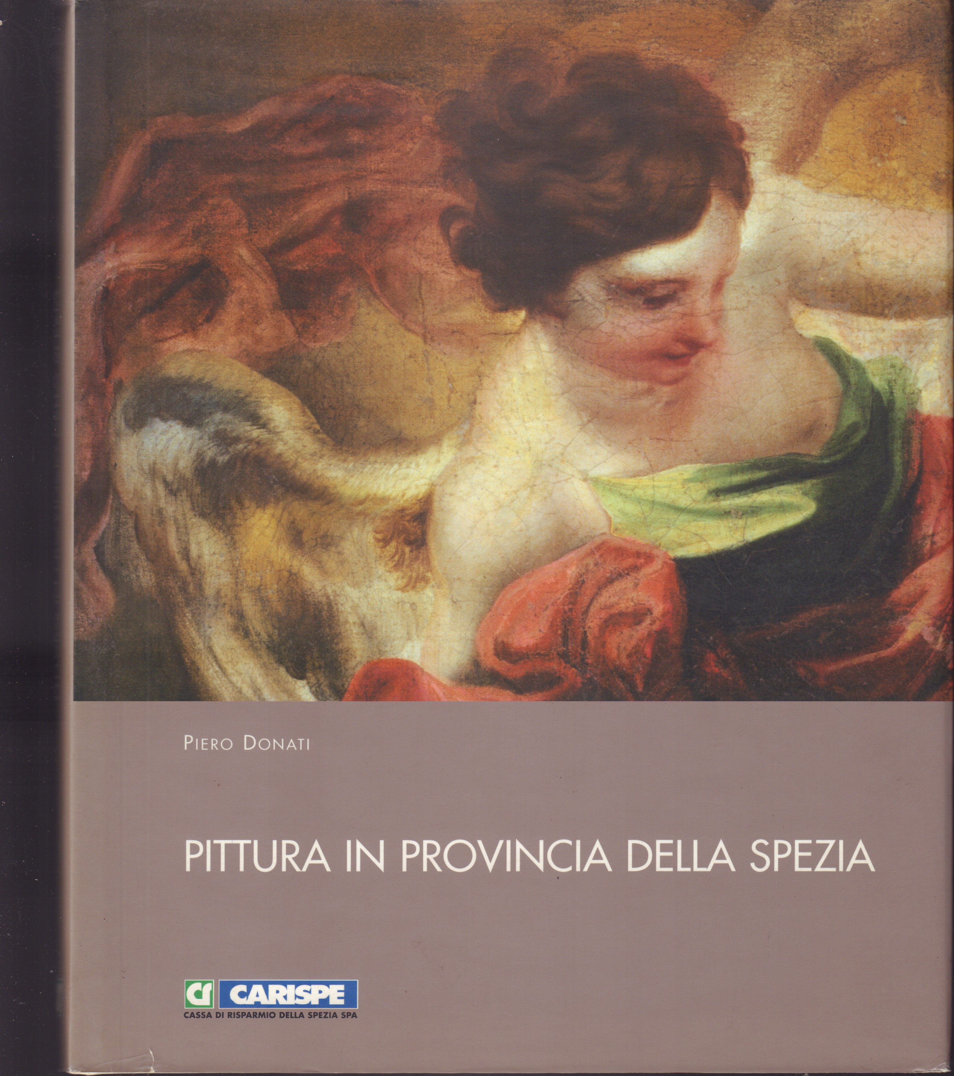 Pittura in provincia della Spezia dal Medioevo alla metà dell' …