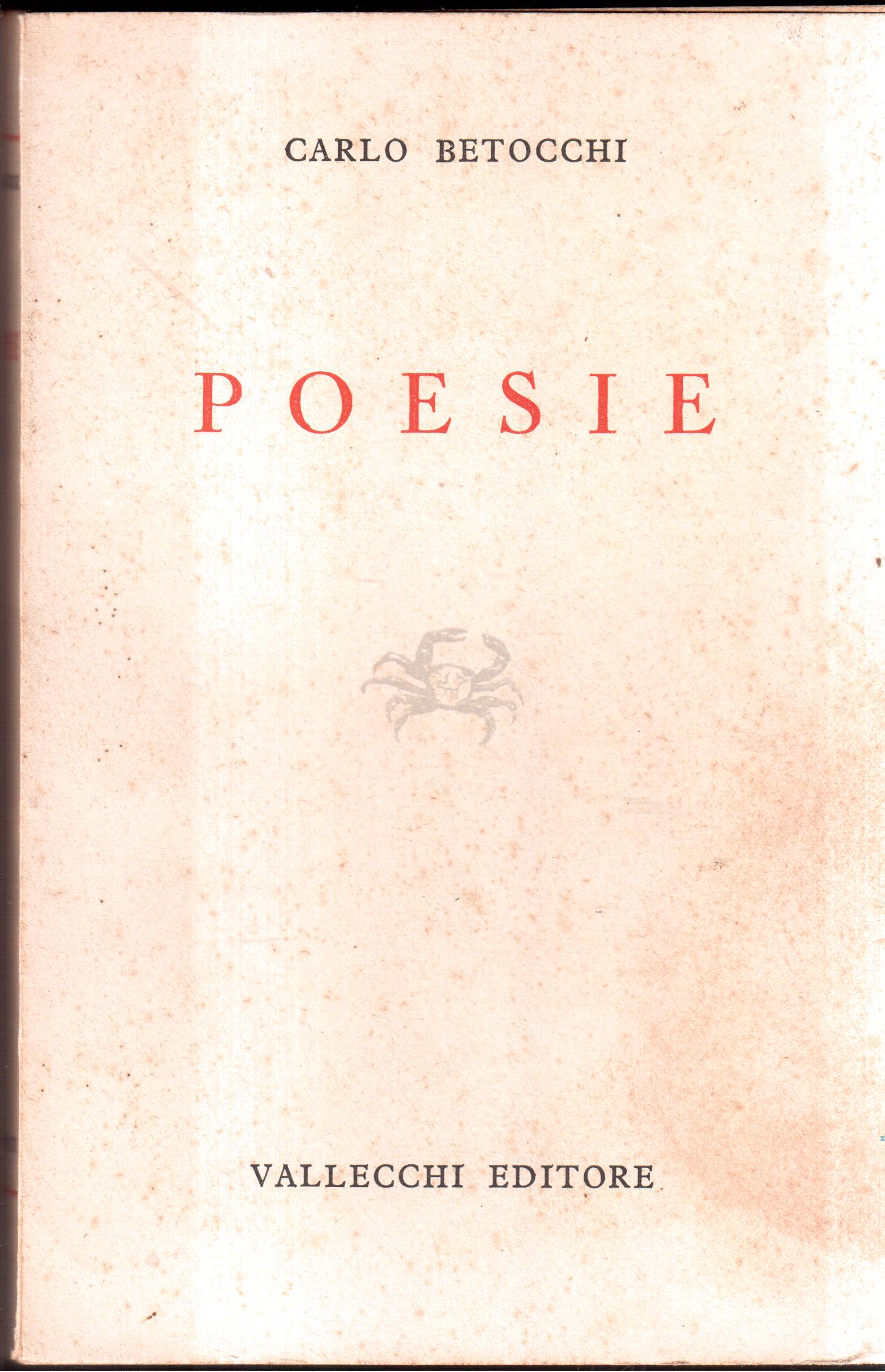 Poesie 1930-1954 Realtà vince il sogno-Altre poesie-Notizie-Tetti toscani