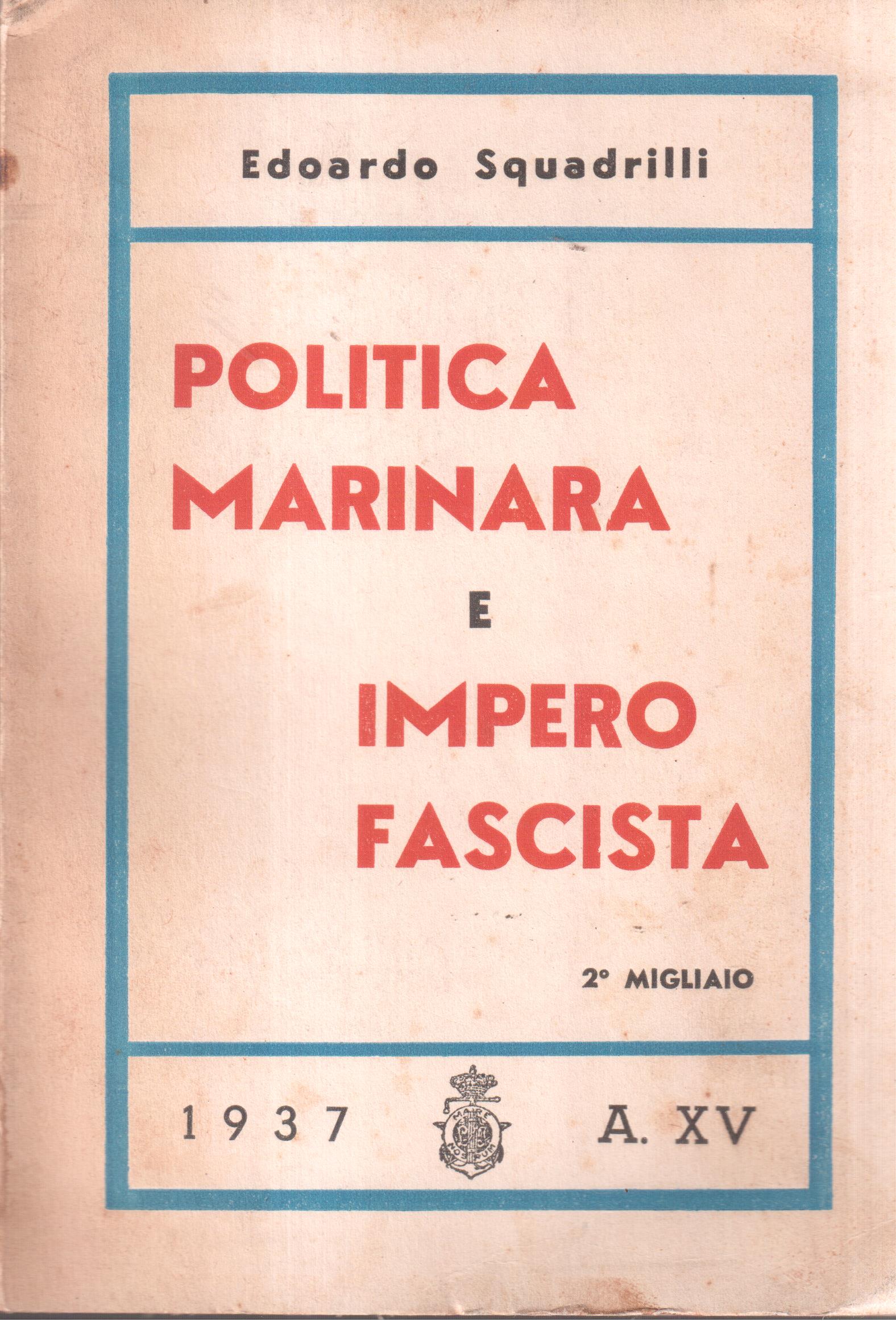 Politica marinara e Impero fascista