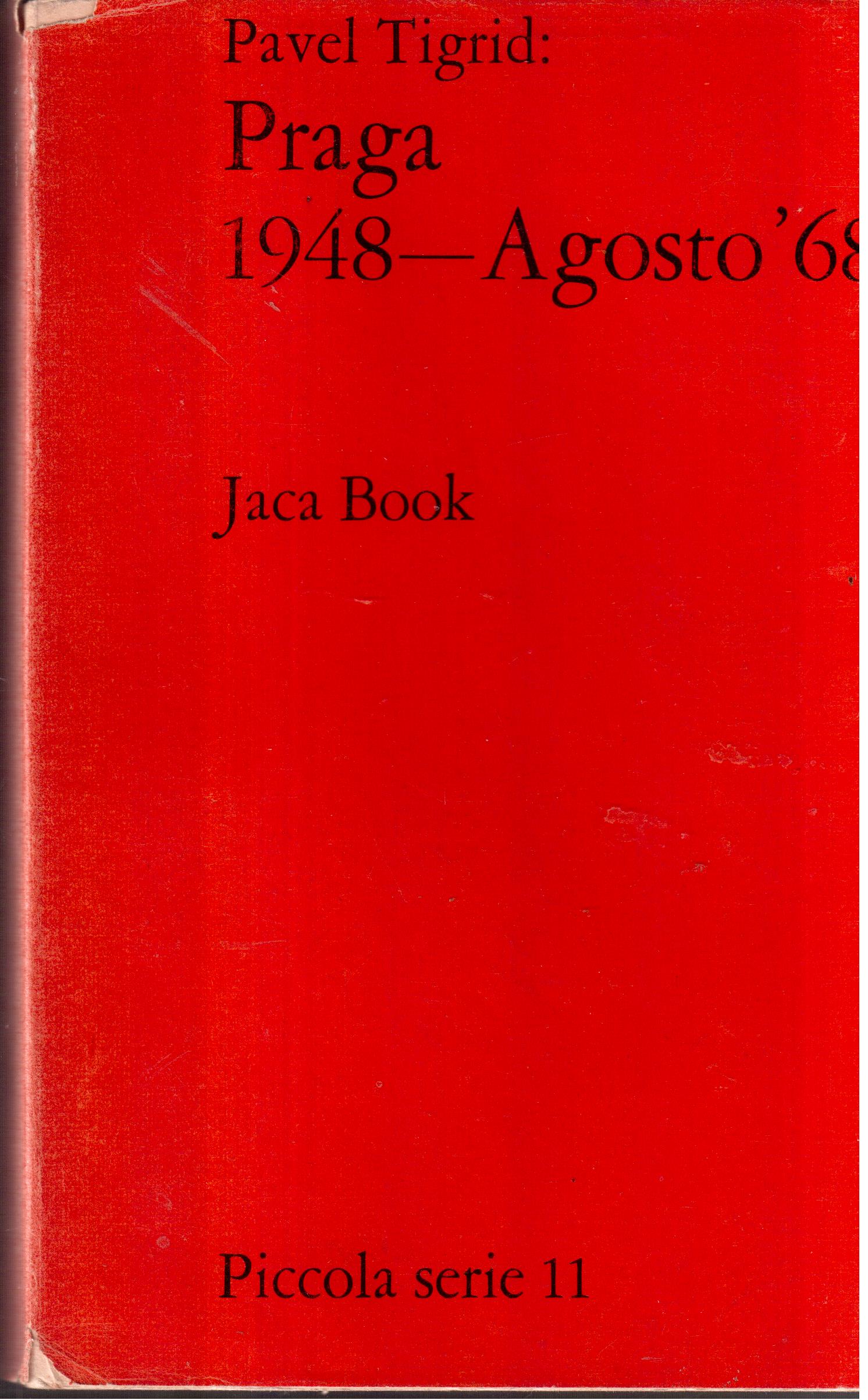 Praga 1948 - Agosto 1968