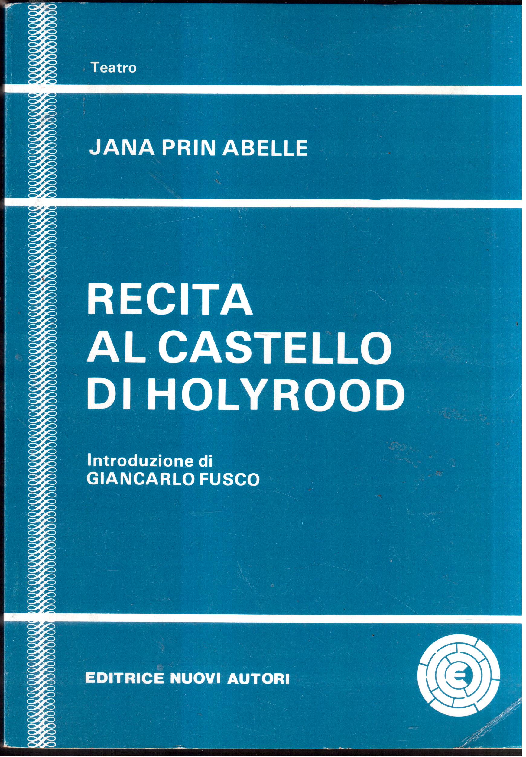 Recita al castello di Holyrood Introduzione di Giancarlo Fusco