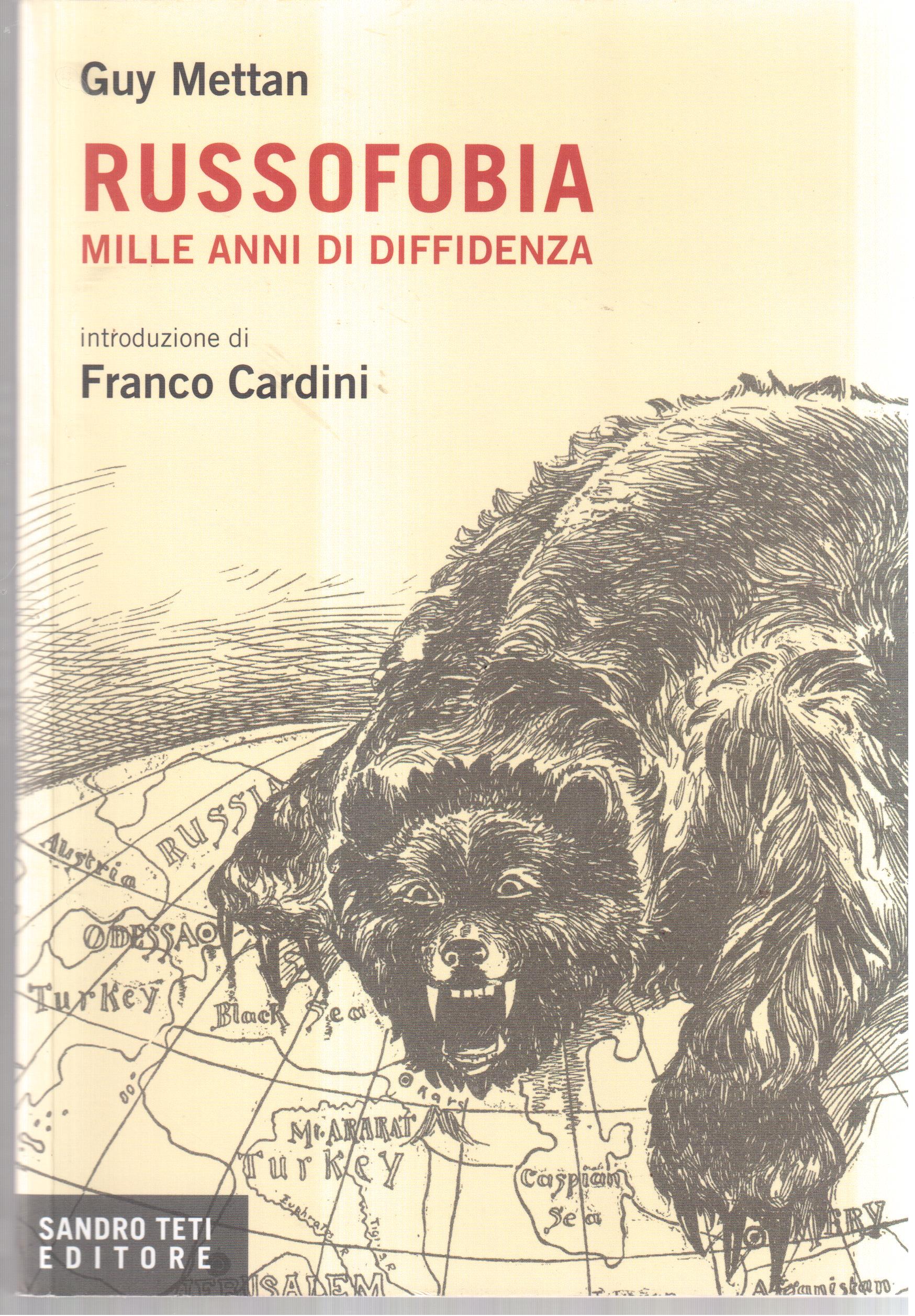Russofobia-Mille anni di diffidenza
