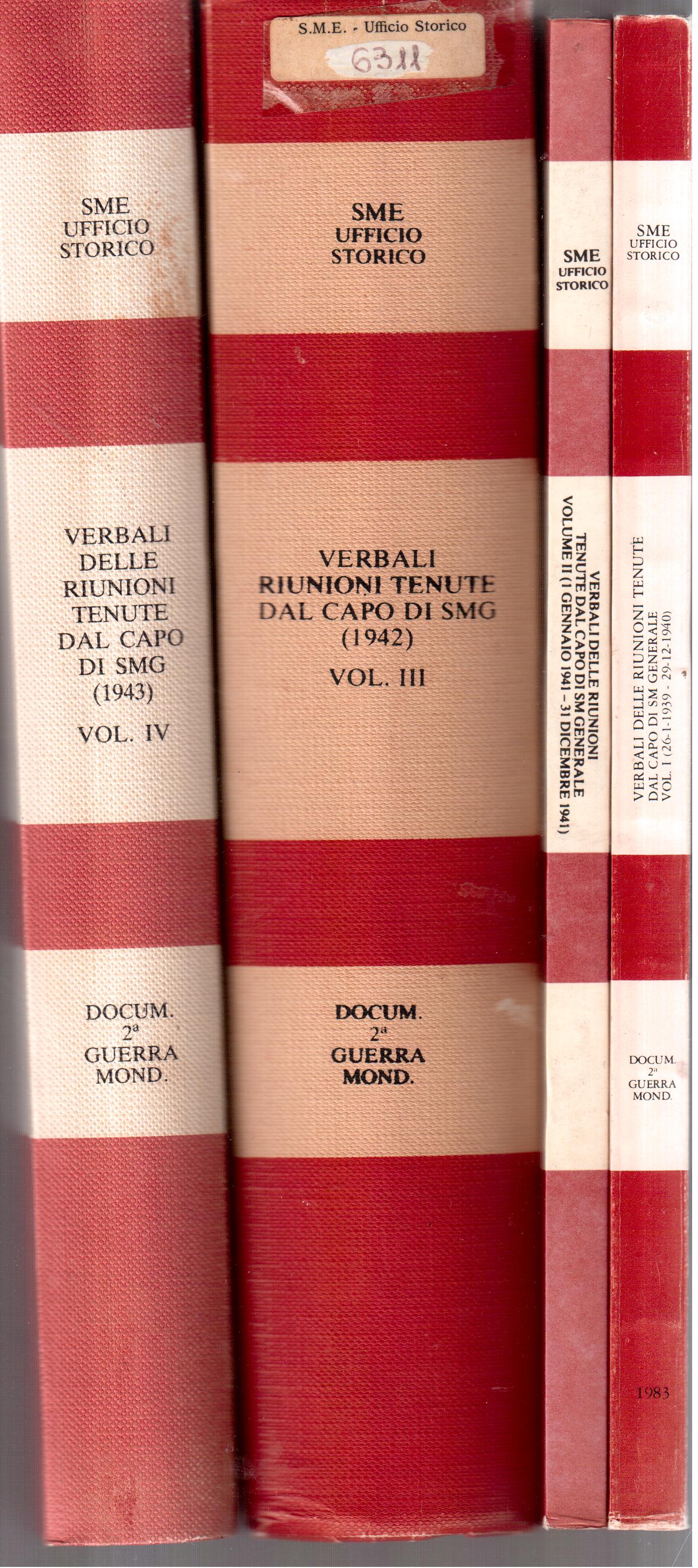 Stato Maggiore dell' Esercito-Ufficio Storico- Verbali delle riunioni tenute dal …