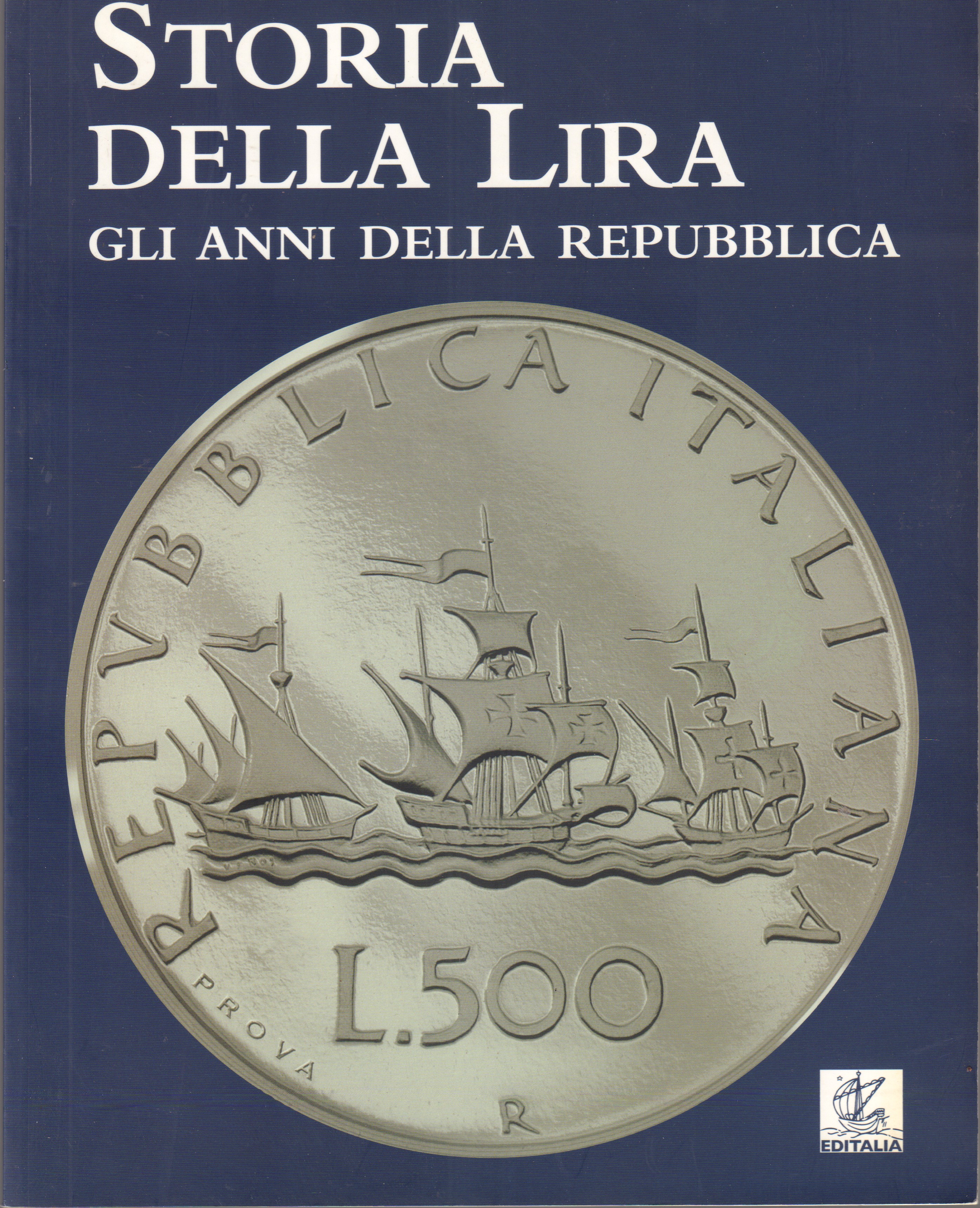 Storia della Lira- Gli anni della Repubblica