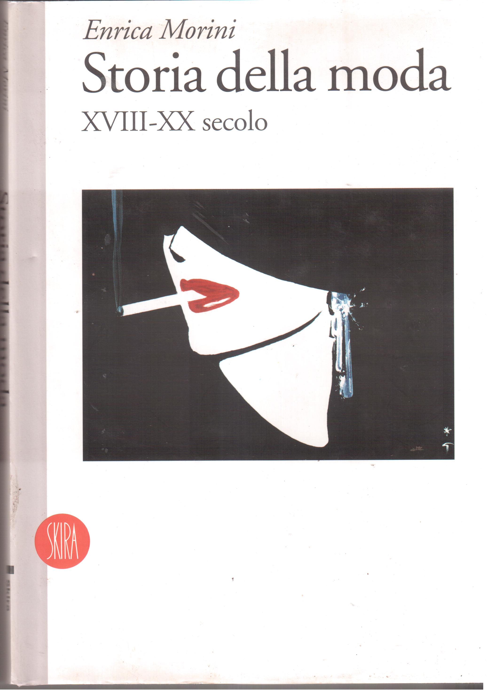 Storia della moda- XVIII-XX secolo