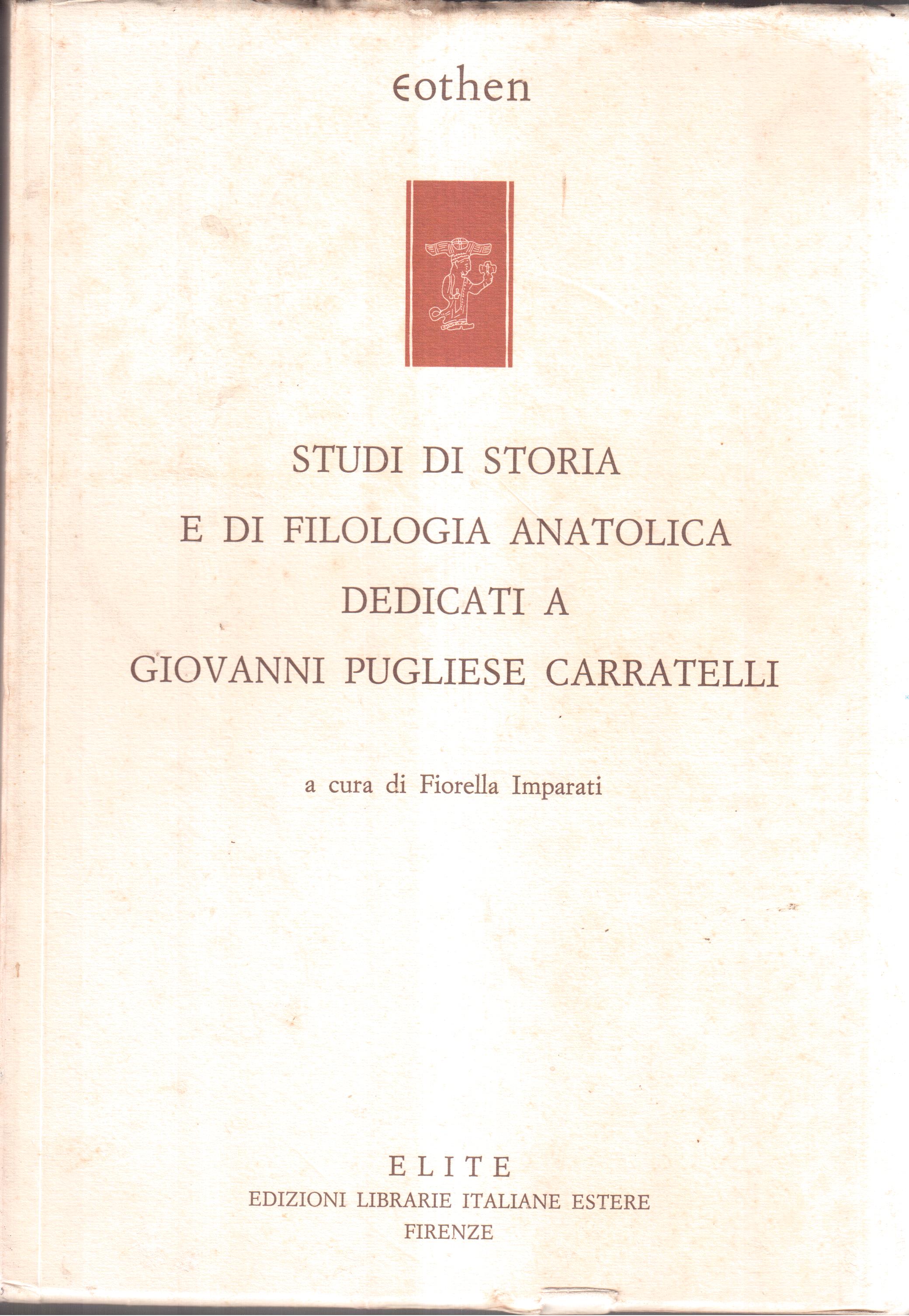 Studi di storia e di filologia anatolica dedicati a Giovanni …