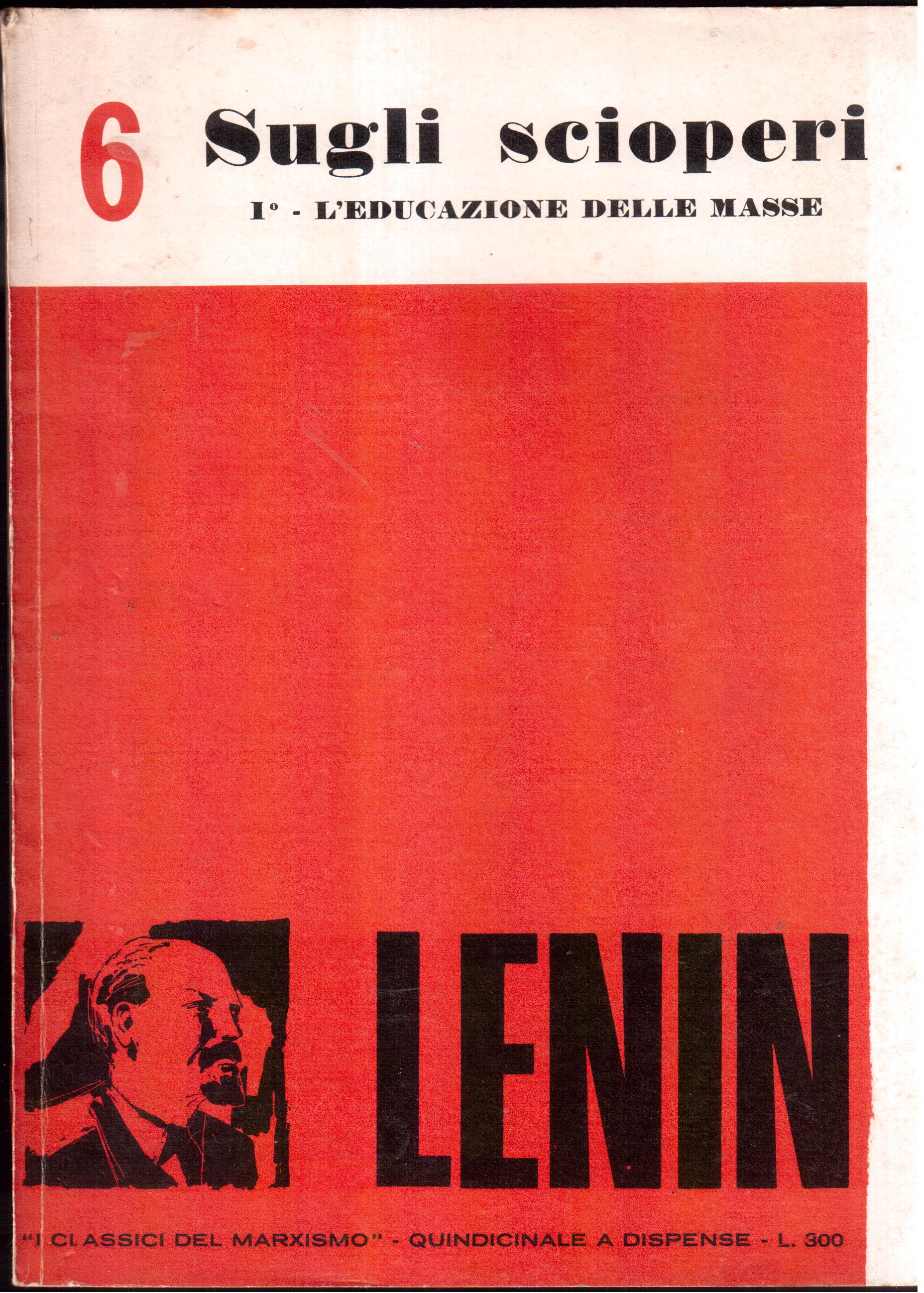 Sugli scioperi - Scritti dal 1896 al 1902