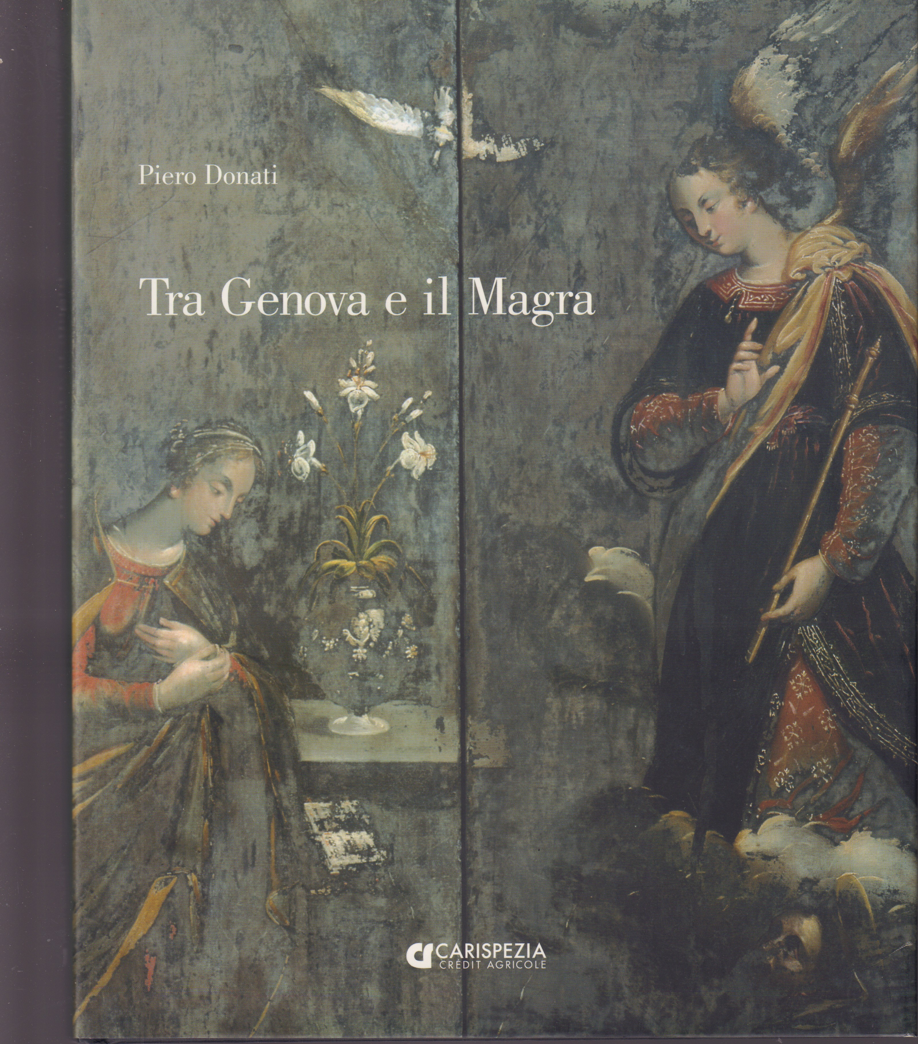 Tra Genova e il Magra- Pittori e scultori nella Liguria …