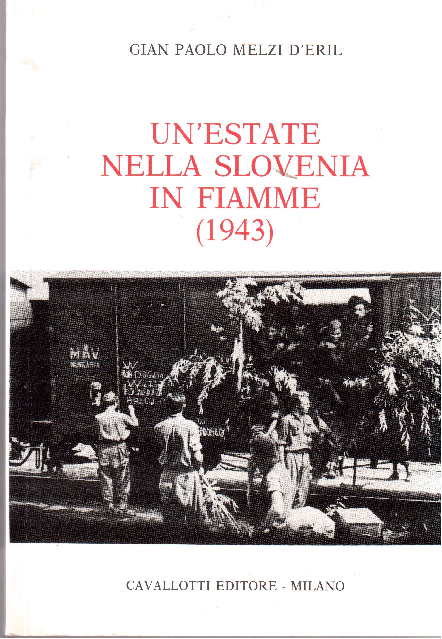 Un'estate nella Slovenia in fiamme ( 1943 )