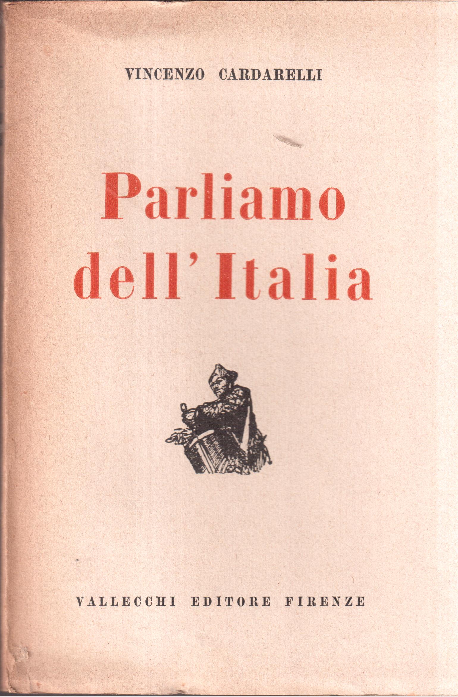 Vincenzo Cardarelli- Parliamo dell' Italia