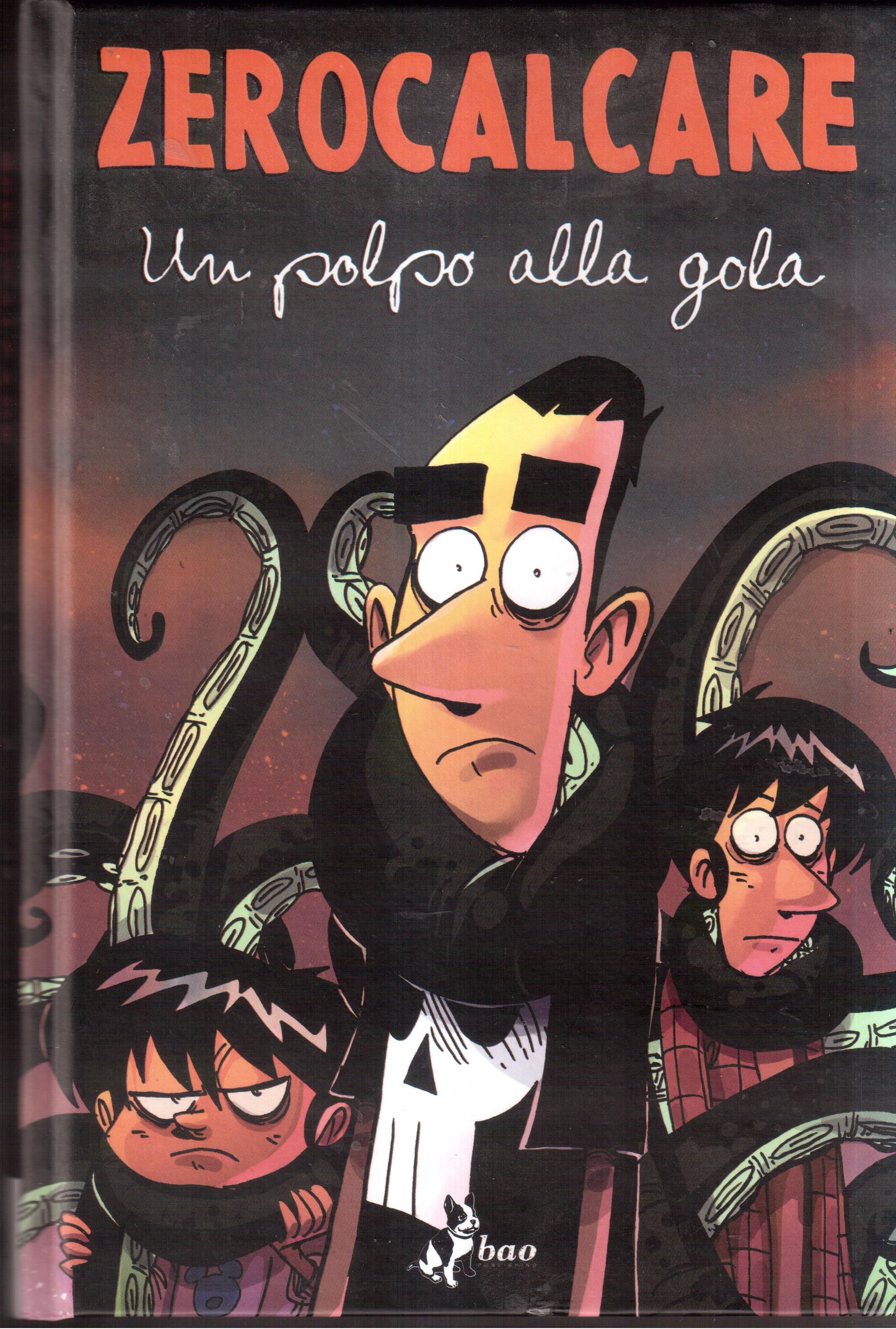 ZEROCALCARE- Un polpo alla gola