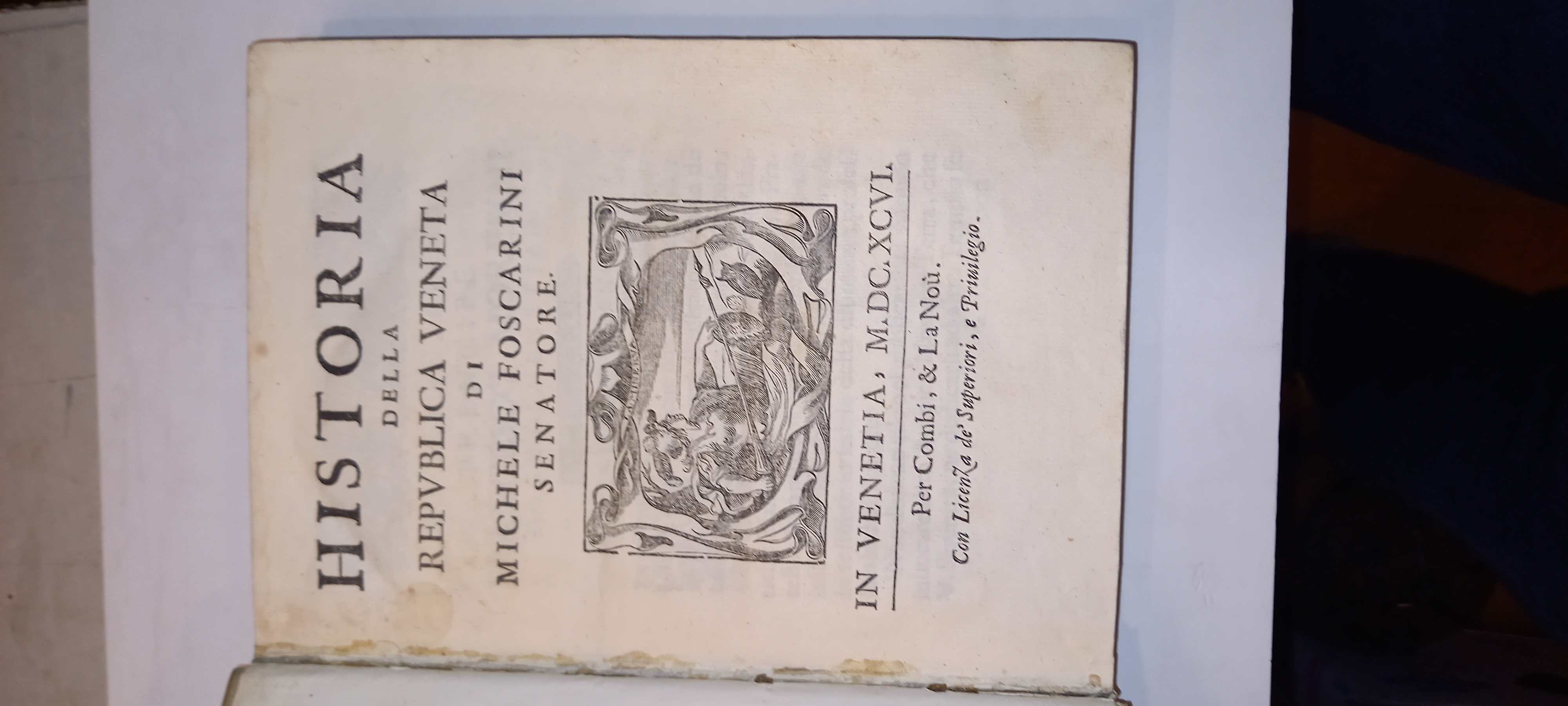 HISTORIA DELLA REPUBLICA VENETA (prima edizione) - 1696