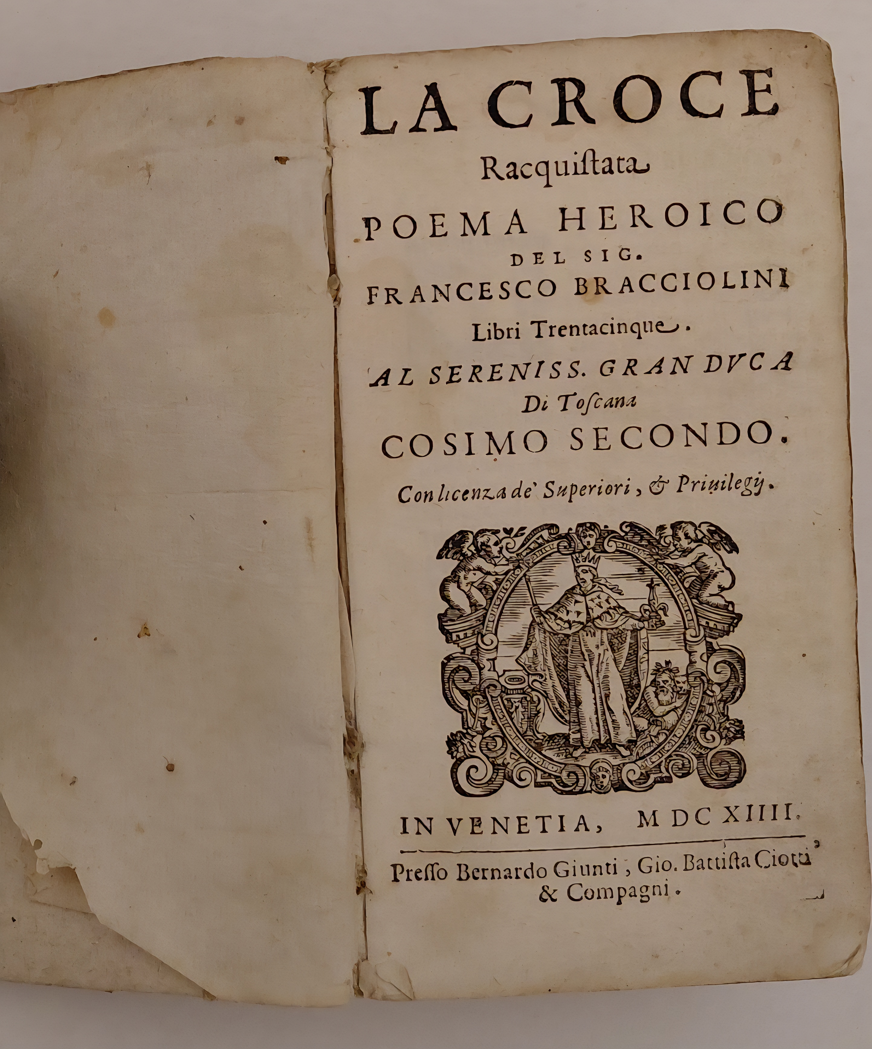 LA CROCE RACQUISTATA. POEMA EROICO. - 1614