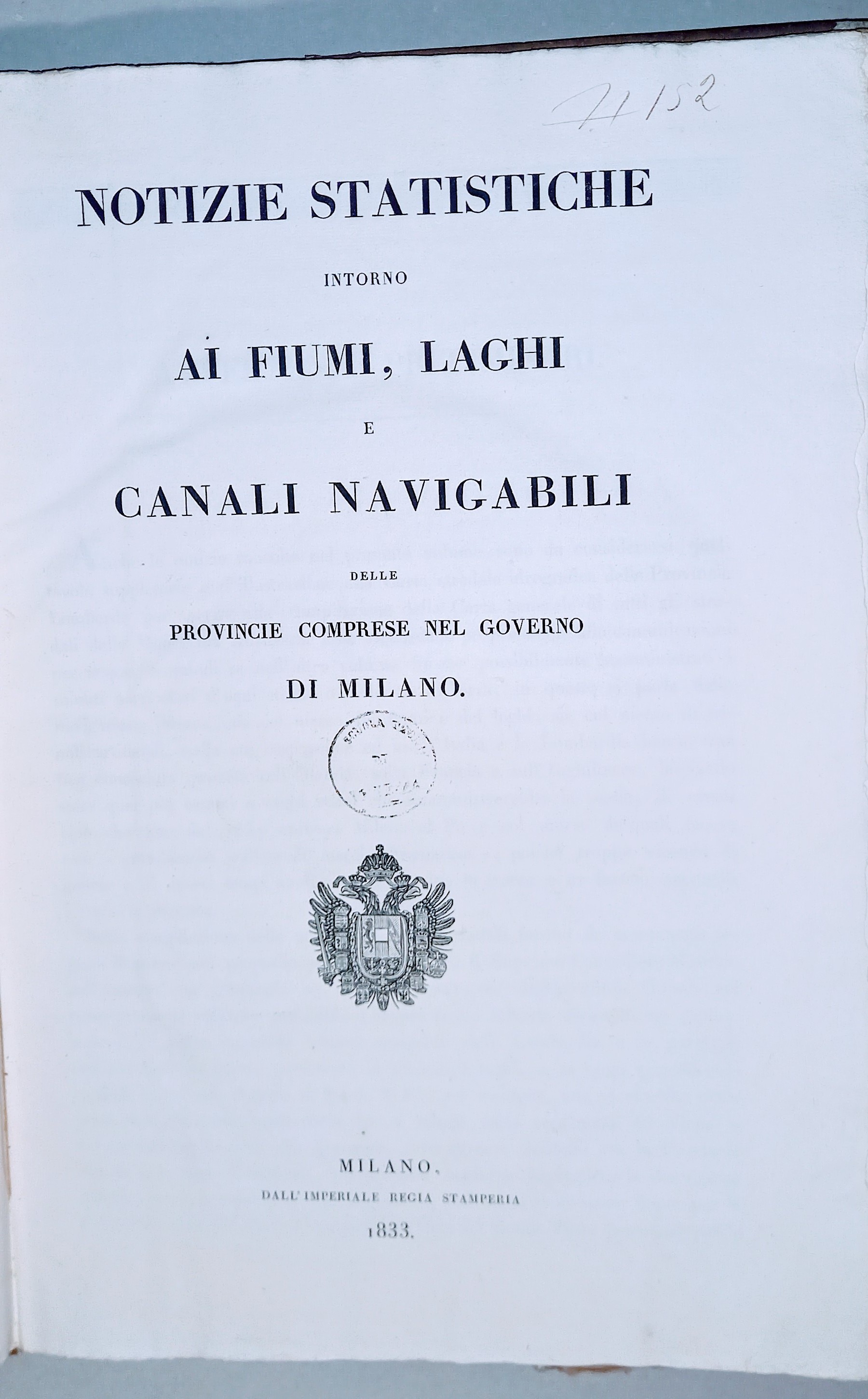 NOTIZIE STATISTICHE INTORNO AI FIUMI, LAGHI E CANALI NAVIGABILI DELLE …
