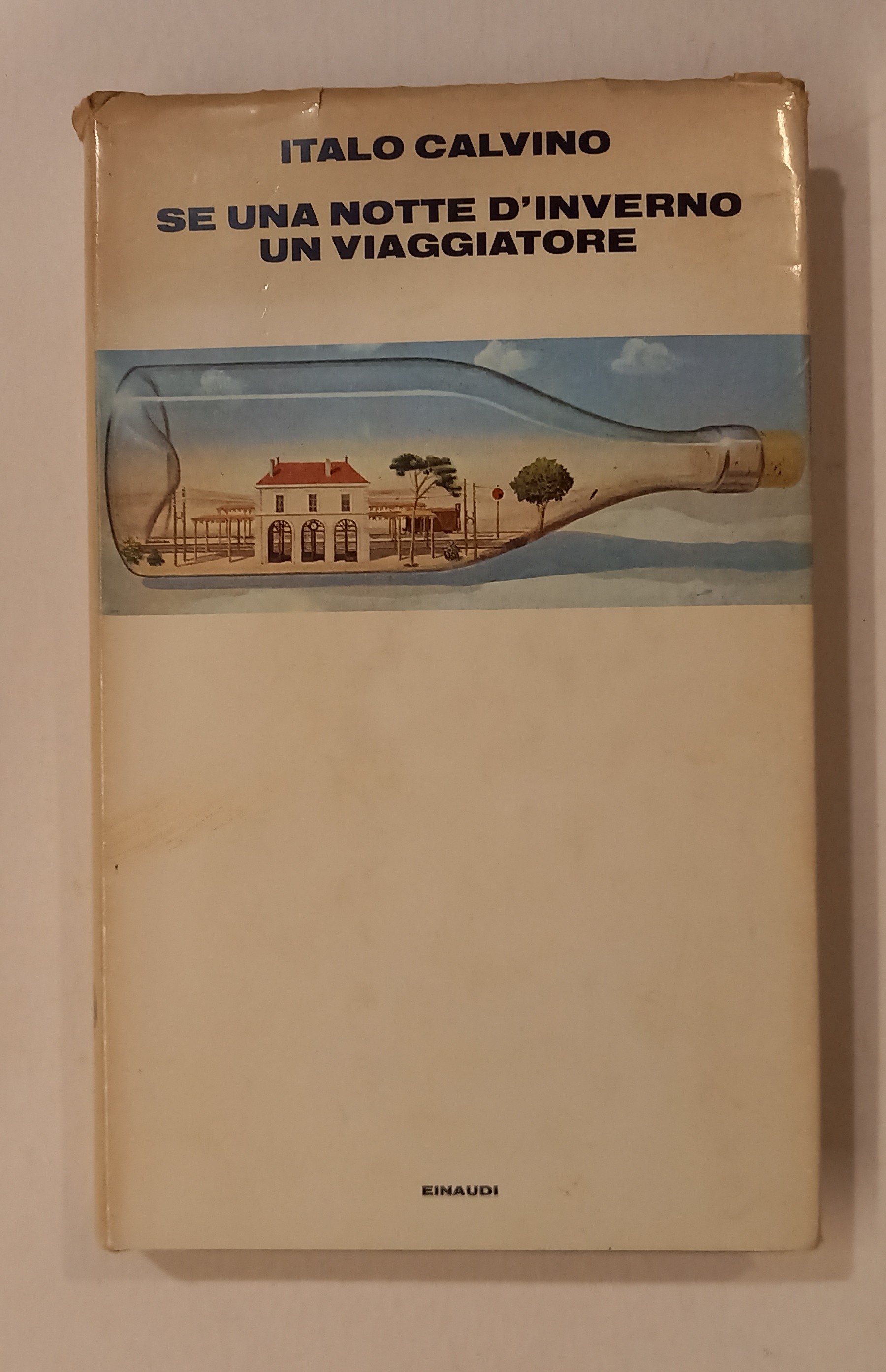 SE UNA NOTTE D'INVERNO UN VIAGGIATORE (prima edizione) - 1979