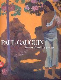 Gauguin - Paul Gauguin . Vie et oeuvre