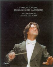 Francis Poulenc Dialogues des CarmÈlites . Riccardo Muti . Teatro …