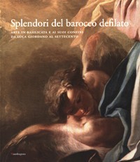 Splendori del barocco defilato. Arte in basilicata e i suoi …