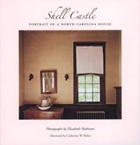 Shell Castle. Portrait of North Carolina House