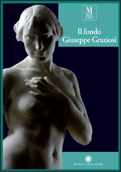 Fondo Giuseppe Graziosi del Museo Civico d'Arte e Maria Canova …