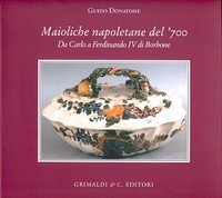 Maioliche napoletane del '700, da Carlo a Ferdinando IV di …