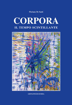 Corpora. Il tempo scintillante. Dipinti e acquarelli dal 1938 al …