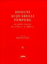 Disegni, Acquarelli Tempere di artisti Italiani dal 1770 ca al …