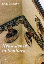 Neo-Estense in Scultura. Falsi, autentici, "omaggi" e mercato delle statue …