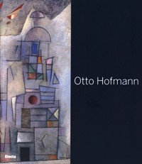 Hofmann - Otto Hofmann. La poetica del Bauhaus tra lirico …