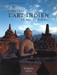 EpopÈe de l' Art Indien en Asie du sud-est (L')