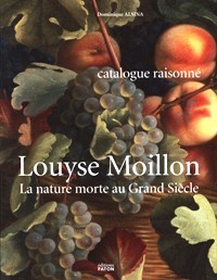 Moillon - Louyse Moillon ( Paris, vers 1610-1696). La nature …