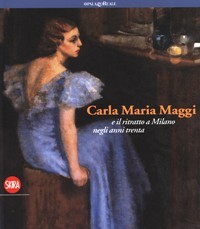 Maggi - Carla Maria Maggi e il ritratto a Milano …