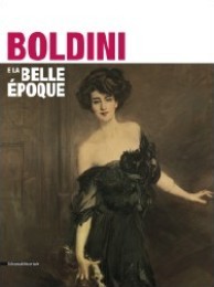 Boldini e la belle Èpoque