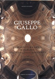 Gallo - Giuseppe Gallo. L'architettura sacra in Piemonte tra Ottocento …