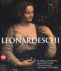 Leonardeschi. Da Foppa a Giampietrino: dipinti dall'Ermitage di San Pietroburgom …