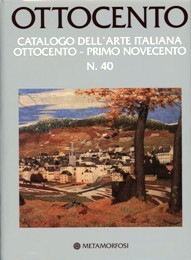 Catalogo dell'arte italiana Ottocento - Primo Novecento n. 40