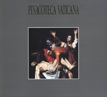 Pinacoteca Vaticana. Nella pittura l'espressione del messaggio divino nella luce …