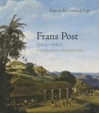 Post - Frans Post 1612-1680 Catalogue raisonnÈ