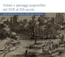 Vedute e paesaggi acquerellati dal XVII al XIX secolo. Opere …