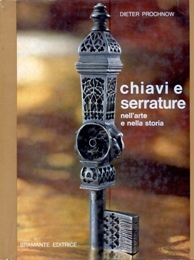 Chiavi e serrature nell'arte e nella storia