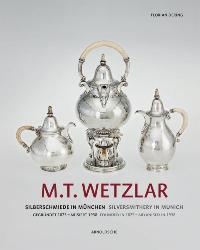 Wetzlar - M.T. Wetzlar. Silversmithery in Munich (Founded in 1875 …