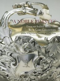 Noble pursuit. English Silver from the Rita Gans Collection at …