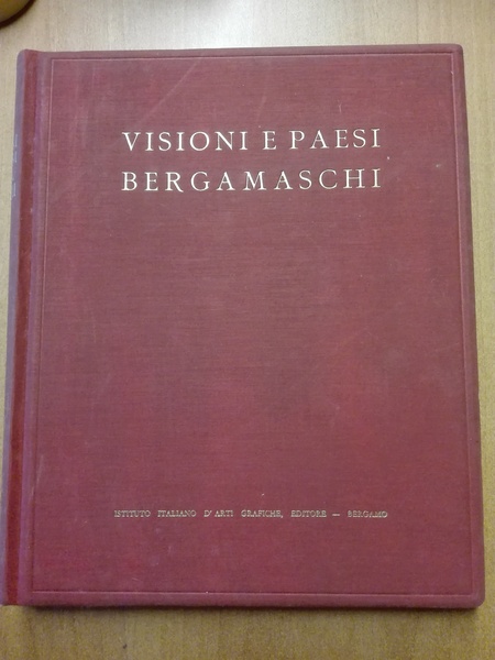 Visioni e paesi bergamaschi