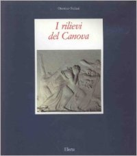 Canova - I rilievi del Canova. Una nuova concezione del …