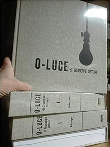 O-LUCE di Giuseppe Ostuni - catalogo ragionato. Tomo I