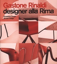 Rinaldi - Gastone Rinaldi designer alla Rima