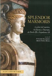 Splendor Marmoris. I colori del marmo, tra Roma e l'Europa, …